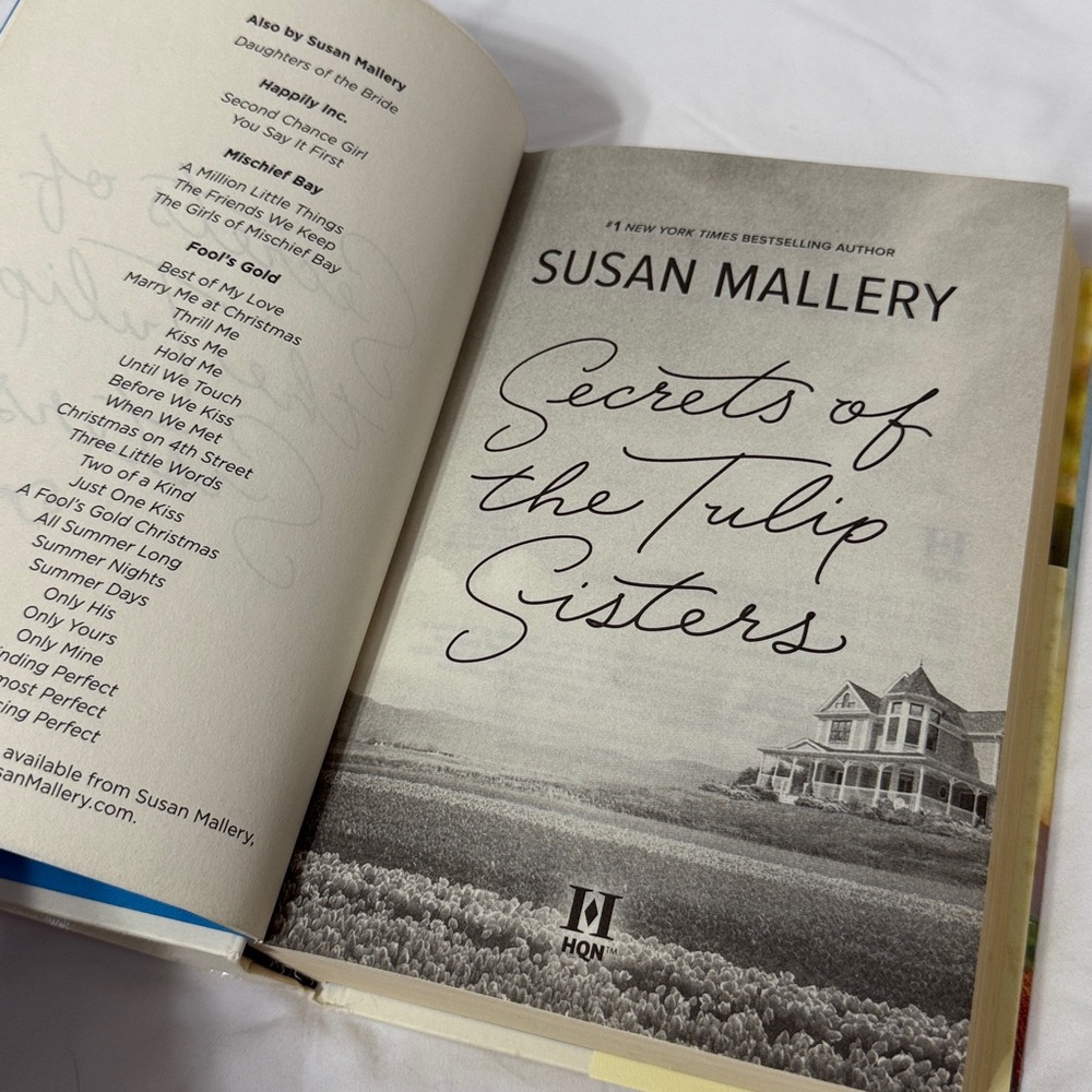 Signed “Secrets of the Tulip Sisters” Hardcover Romance by Susan Mallery - Picture 11 of 15